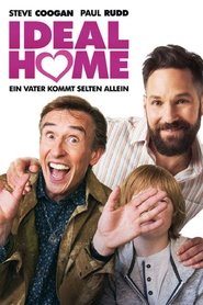 Poster Ideal Home - Ein Vater kommt selten allein