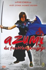 Azumi - die furchtlose Kriegerin