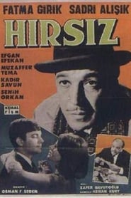 فيلم Hırsız 1965 مترجم أون لاين بجودة عالية