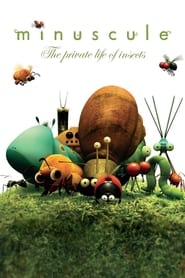 Poster Minuscule: The Private Life of Insects 2015
