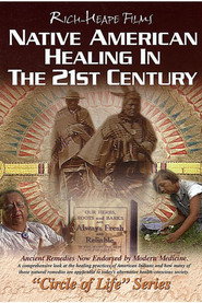 Native American Healing In The 21st Century