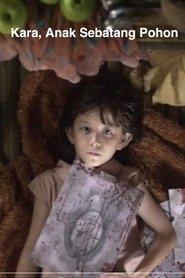 Poster Kara, the Daughter of a Tree 2005