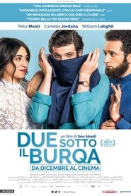 Due sotto il burqa) Due sotto il burqa (2017)