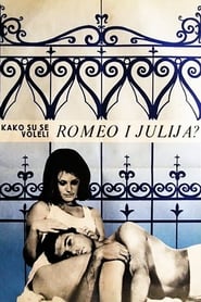 Poster Kako su se voleli Romeo i Julija