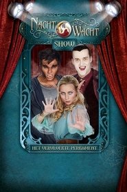 Poster Nachtwacht Show: Het Vervloekte Perkament 2019
