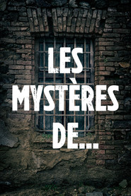 Les Mystères de... (2017)