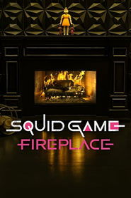 Poster Squid Game: Fireplace 2024