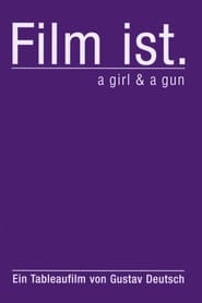 Film Is. a Girl & a Gun 2009 مشاهدة وتحميل فيلم مترجم بجودة عالية