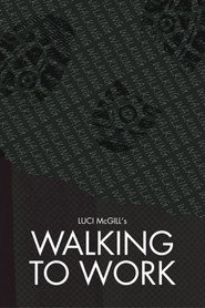 Walking to Work poster