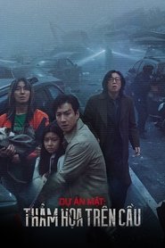 Dự Án Mật: Thảm Họa Trên Cầu (2024)