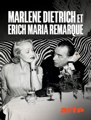 Erich Maria Remarque und Marlene Dietrich : Flucht in die Liebe poster