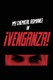 Poster My Chemical Romance - ¡Venganza!