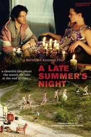 A Late Summer's Night HD Online Film Schauen