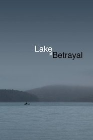 Poster Lake of Betrayal: The Story of Kinzua Dam 2017