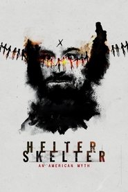 Helter Skelter: An American Myth (2020)