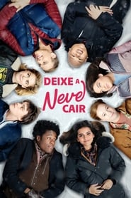 Assistir Deixe a Neve Cair Online HD