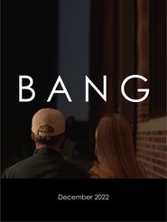 BANG (2022)