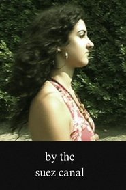 By The Suez Canal) By The Suez Canal (2007)