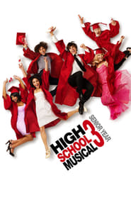 High School Musical 3: Senior Year (2008)