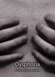 Dysphoria streaming