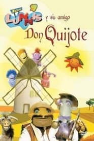 Poster Los Lunnis y su amigo Don Quijote