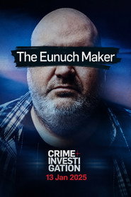 The Eunuch Maker постер