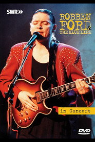 Robben Ford & The Blue Line - In Concert