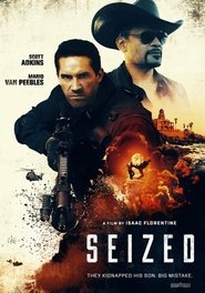 Seized Film streaming VF - Series-fr.org