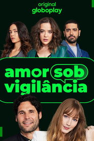 Amor Sob Vigil&acirc;ncia