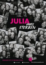 Julia muss sterben poster watch Julia muss sterben now