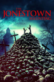 The Jonestown Haunting (2020) Cliver HD - Legal - ver Online & Descargar