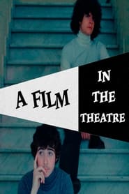 A Film in the Theatre