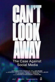 Poster Can't Look Away: The Case Against Social Media 