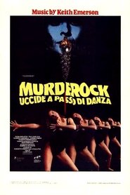 Murderock - Uccide a passo di danza (1984)