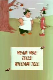 Poster Mean Moe Tells William Tell 1963