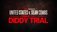 TMZ Presents: United Sates V. Sean Combs: Inside the Diddy Trial