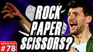 Rock Paper Scissors?