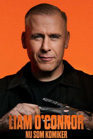 Liam O&rsquo;Connor: Nu som Komiker (2025)