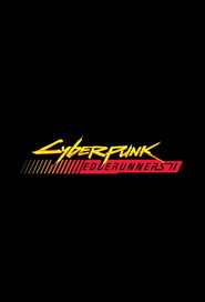 Cyberpunk: Edgerunners 2 постер
