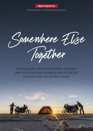 Somewhere Else Together poszter