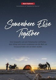 Somewhere Else Together poszter