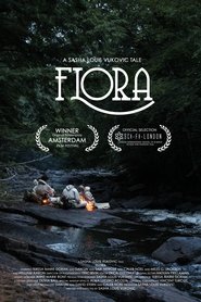 Watch Flora Full Movie Online 2017