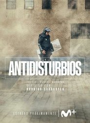 Antidisturbios (2020)