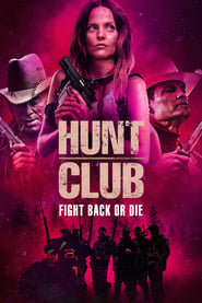 Hunt Club постер