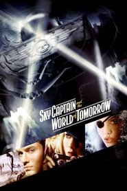 סקיי קפטן ועולם המחר / Sky Captain and the World of Tomorrow לצפייה ישירה