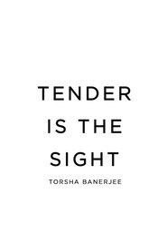 Poster Tender Is The Sight 2014
