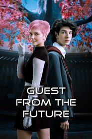 Guest from the Future постер