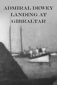 Poster Admiral Dewey Landing at Gibraltar 1899