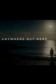 Anywhere But Here