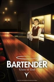 Poster BARTENDER Glass of God - Season 1 Episode 4 : A Bar's Secret Ingredient / The Face of a Martini 2024